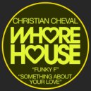 Christian Cheval - Funky F