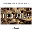Magic Sound & Julian Ray - Tequila