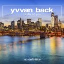 Yvvan Back - Taste Of You
