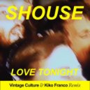 Shouse - Love Tonight
