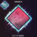 Ludwig G - Let It Bang