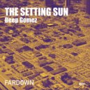 Deep Gomez - The Setting Sun