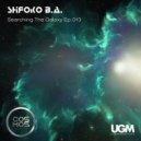 ShiЯoko B.A. - Searching The Galaxy Ep.013 [Sept 2019 cosmosradio.de]