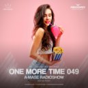 A-Mase - One More Time #049