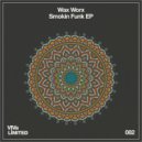 Wax Worx - High Fly