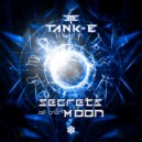 Tank-E - Secrets Of The Moon
