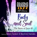 Arkadia Jazz All-Stars & Branford Marsalis & Benny Golson & Geoff Keezer & Dwayne Burno & Joe Farnsw - Body and Soul (feat. Geoff Keezer, Dwayne Burno & Joe Farnsworth)
