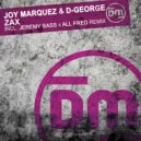 Joy Marquez & D-George - Zax (Extended Mix)