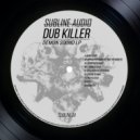 Dub Killer & The Widdler - Approach Of Darkness