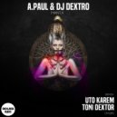 A.PAUL, DJ DEXTRO - Manta (Toni Dextor Remix)