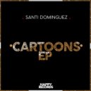 Santi Dominguez - Get That Feeling
