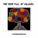 lifeintrancemusic - The Tree Full Of Colours