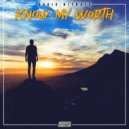 Audio Nitrate - Know My Worth