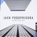 Jack Podoprigora - Sound Poles #001