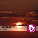 Calgo - Somebody