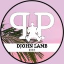 DJohn Lamb - Rise