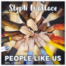 Steph Wallace - People Like Us