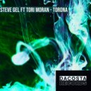 Steve Gel ft Tori Moran - Torona