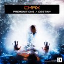 CHAX - Premonitions (Original Mix)