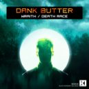 Dank Butter - Death Race (Original Mix)