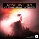 Dank Butter - Aftermath (Original Mix)