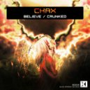 CHAX - Believe (Original Mix)