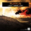 Rick Rukkus - Signal Lost