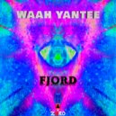 FJORD - Waah Yantee