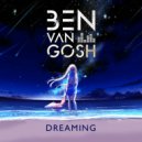 Ben van Gosh - Dreaming
