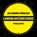 Alejandro Peñaloza - Spoken World