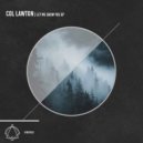 Col Lawton - Misunderstood Journey (Original Mix)
