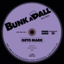 Geto Mark - Bang The Box