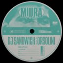 DJ Sandwich, Orsolini - Class