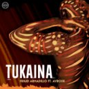Frigid Armadillo Ft. Ayrosh - Tukaina