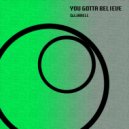 DJ Jarell - You Gotta Believe
