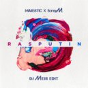 Majestic x Boney M x Guz, Tones, Cruze, Jack Rush - Set Free Rhythm and Rasputin Dance (DJ Meir Butterfly Edit)