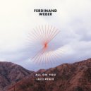 Ferdinand Weber - All on You