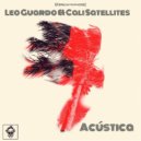 Leo Guardo, Cali Satellites - Acustica