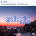 DJ Geri - When The Sun Shines
