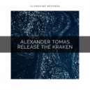 Alexander Tomas - Release The Kraken