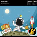 Nucleus - Astronaut