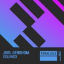 Joel Gershom - Equinox