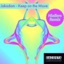 Jakadam - Keep On The Move