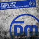 Stereo Dirty  - Dirty Salsa