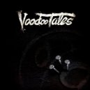 Voodoo Tales - Las ruinas del ayer ()