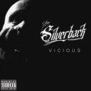 Da Silverback - Vicious (Original Mix)