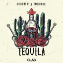 Twosid3s & Quadrini - Tequila