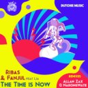 Ribas & Fanjul Feat Lia - The Time is Now