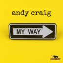 Andy Craig - My Way
