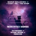 Marat Malakhov - I Can\'t Tell You Stop (Sergey Salekhov Remix)
